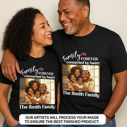 Family Forever Connected By Heart - Personalized 2D Unisex T-shirt