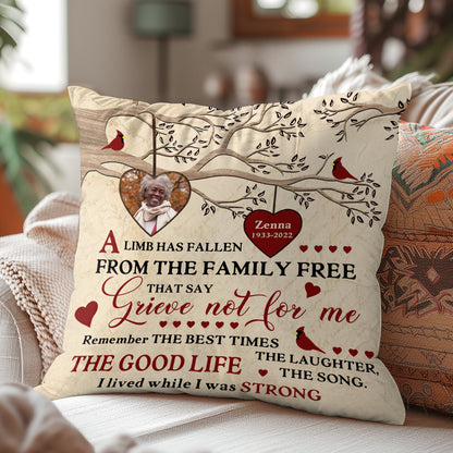 A Limb Has Fallen - Personalized Pillow