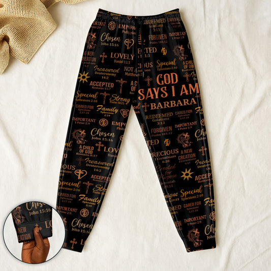 God Says I Am - Personalized Sweatpants