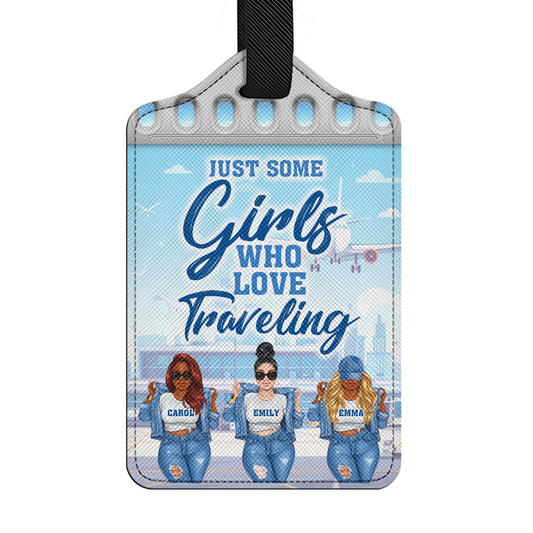 Just A Girl Who Loves Traveling - Personalized Luggage Tag SBLUTLM2245L