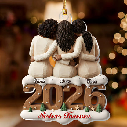 Sisters Forever  - Personalized 1-Layer Acrylic Ornament