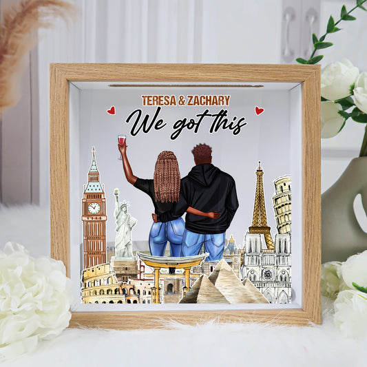 You And Me We Got This - Personalized Memory Box