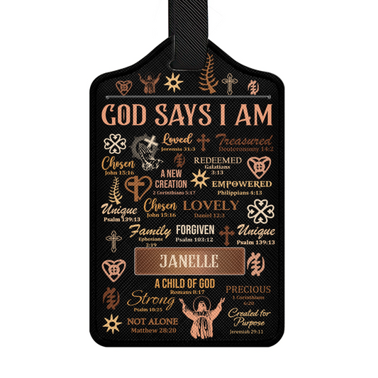 God Says I Am - Personalized Luggage Tag