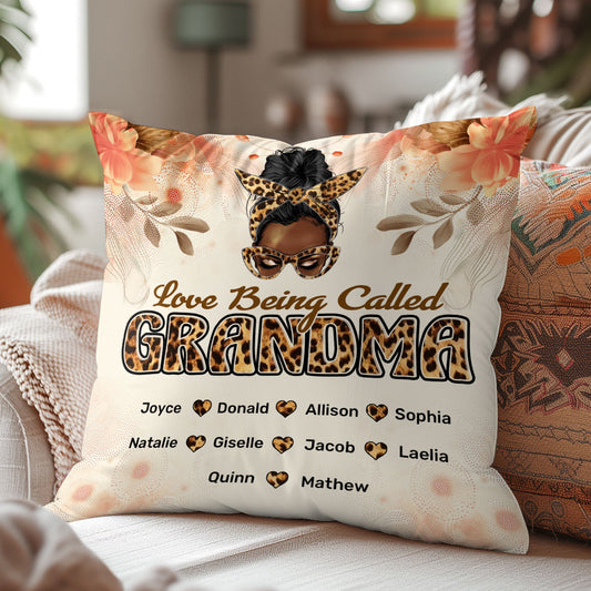 Love Being Called Grandma - Personalized Pillow