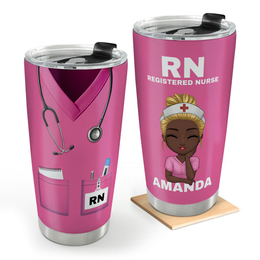 I'm A Nurse  - Personalized Stainless Steel Tumbler