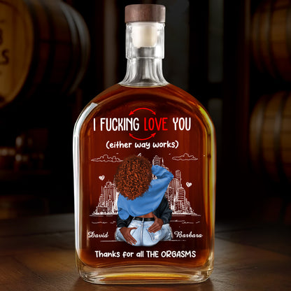 Thanks For All The Orgasms - Personalized Whiskey Bottle