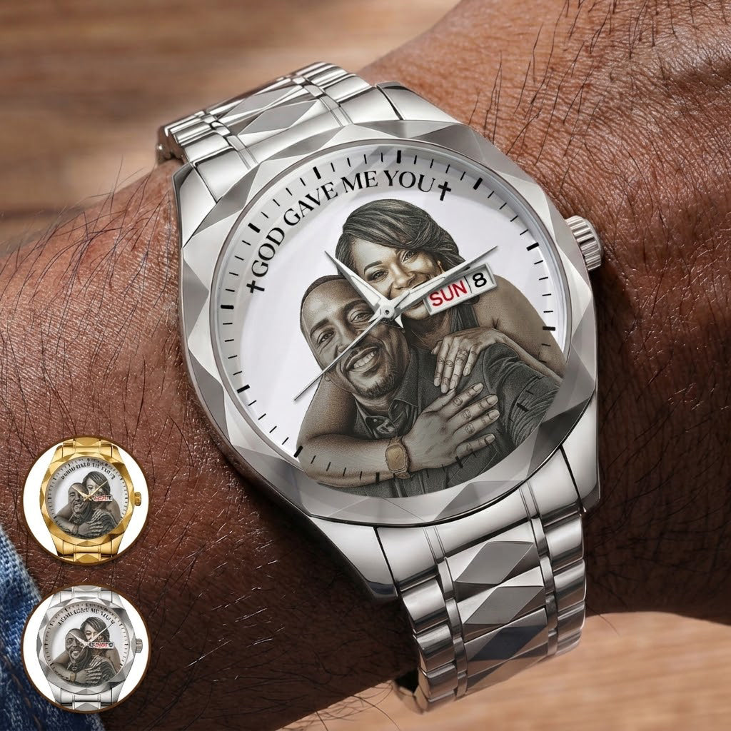 God Gave Me You - Personalized Men's Wrist Watch