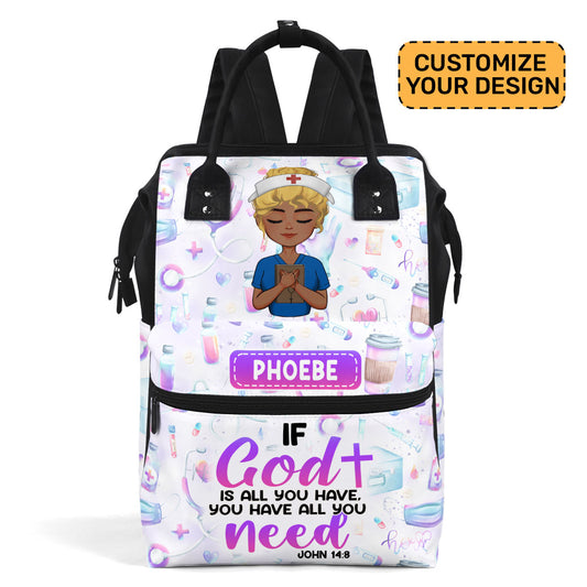 If God Is All You Have - Personalized Duckbilled Backpack SBDBPLN1788M