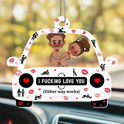 I F*cking Love You - Personalized Car Shaker Ornament