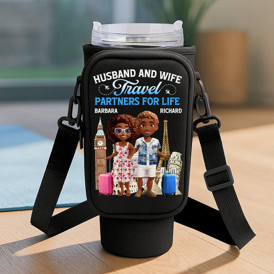 Travel Partners For Life - Personalized Tumbler Holder Bag