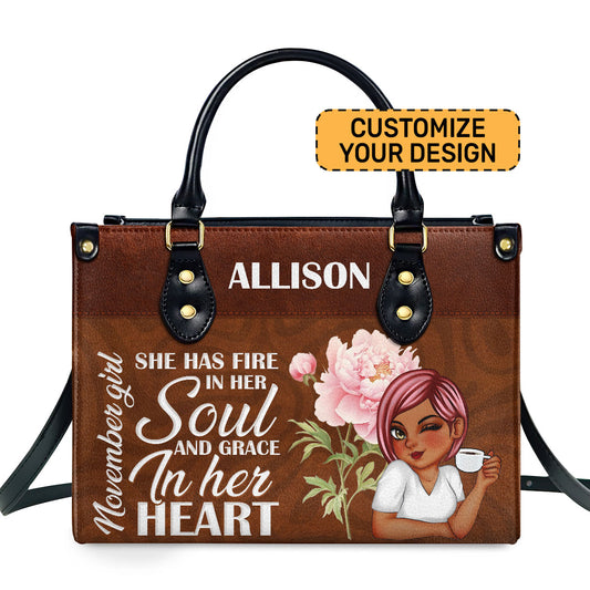 She Has Fire In Her Soul And Grace In Her Heart - Personalized Leather Handbag SBLHBLN1386M