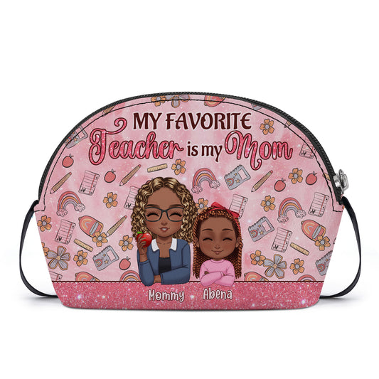 My Favorite Teacher Is My Mom - Personalized Kid Shell Purse SBCHSBLM1776L