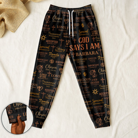 God Says I Am - Personalized Sweatpants