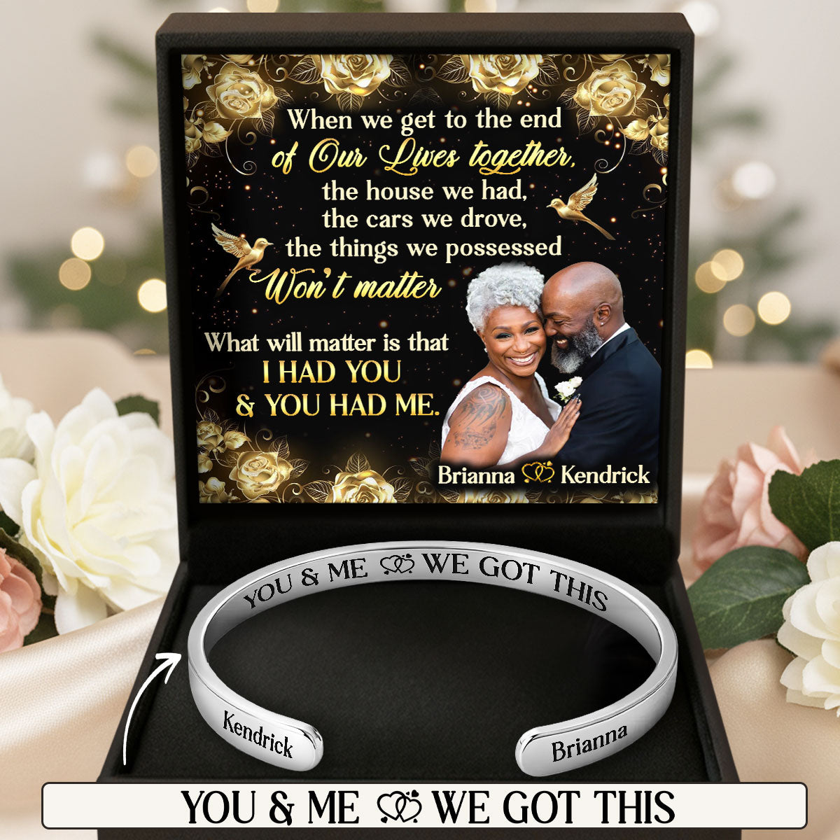 I Had You And You Had Me - Personalized Cuff Bangle Bracelet With Box