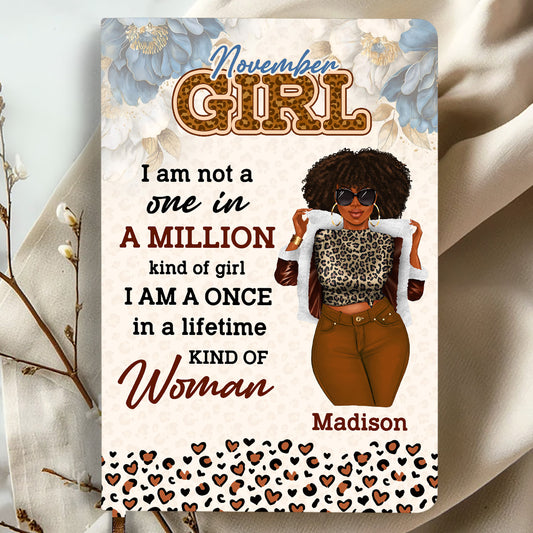 I Am A Once In A Lifetime Kind Of Woman - Personalized Leather Cover Notebook