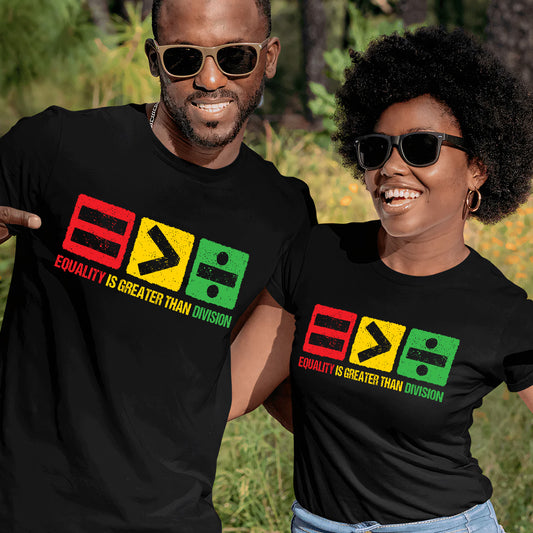 Equality is Greater Than Division - Personalized Unisex T-shirt