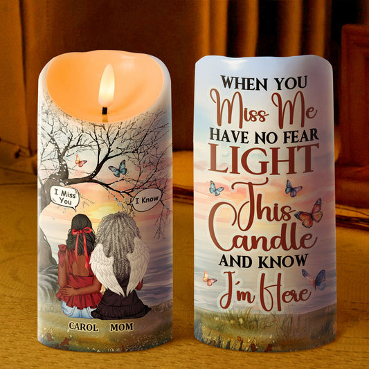 When You Miss Me Have No Fear - Personalized Flameless LED Candle