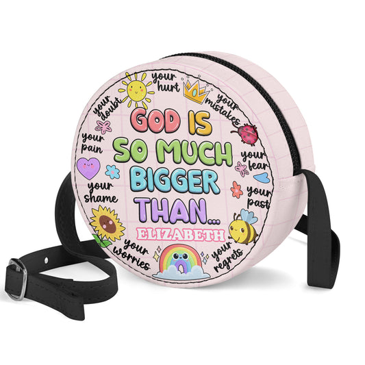 God Is So Much Bigger Than Children - Personalized Kid Round Purse SBCRBLHA1526M