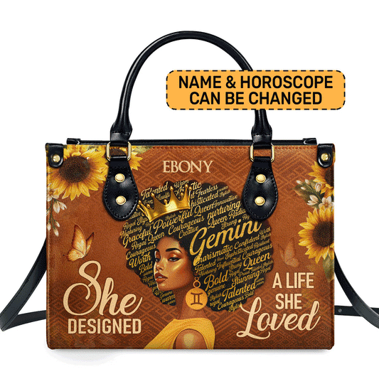 She Designed a Life She Loved - Personalized Leather Handbag STB220