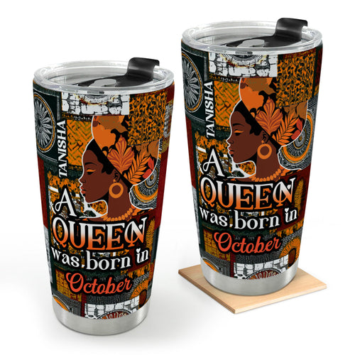 A Beautiful Queen - Personalized Stainless Steel Tumbler