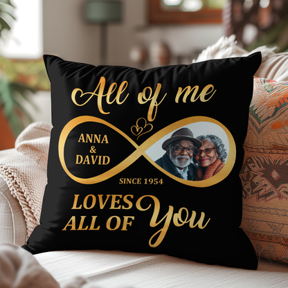 All Of Me Loves All Of You - Personalized Pillow