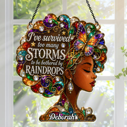 I've Survived Too Many Storms  - Personalized Acrylic Suncatcher