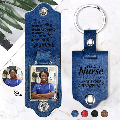 I Am A Nurse - Personalized Leather Photo Keychain SBLPKLN2559L