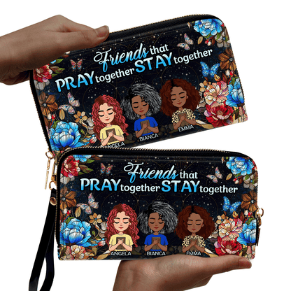 Friends That Pray Together Stay Together - Personalized Leather Clutch Purse