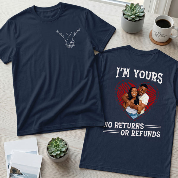 Custom Photo Poster Art I'm Yours Forever - Personalized T-shirt With Front Back Design