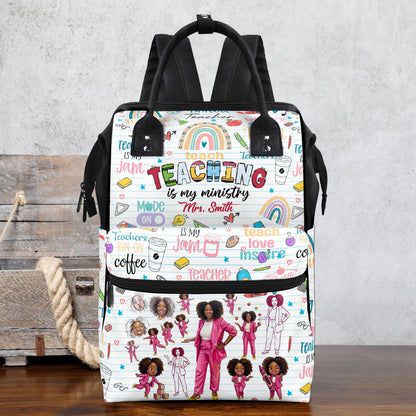 Teaching Is My Ministry - Personalized Duckbilled Backpack