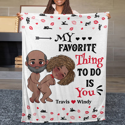 You Have My Heart And My Ass - Personalized Fleece Blanket