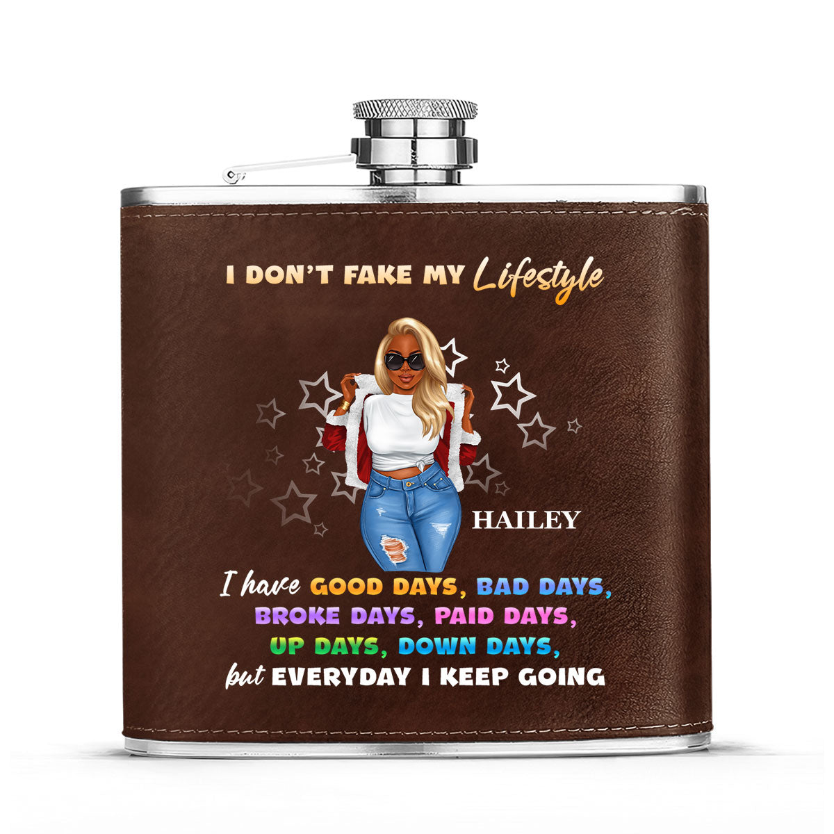 I Do Not Fake My Lifestyle - Personalized Leather Flask