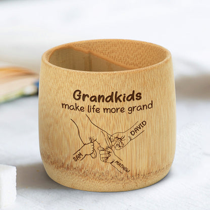 Grandkids Make Life More Grand - Personalized Bamboo Cup