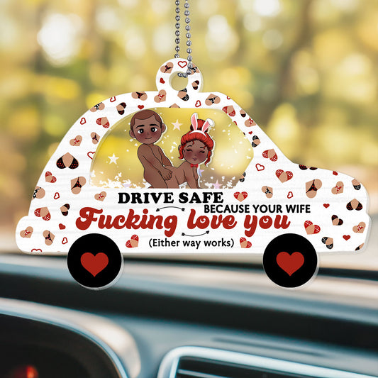 Drive Safe - Personalized Car Shaker Ornament