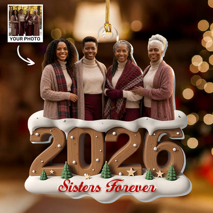 Sisters Forever - Personalized 1-Layer Acrylic Ornament