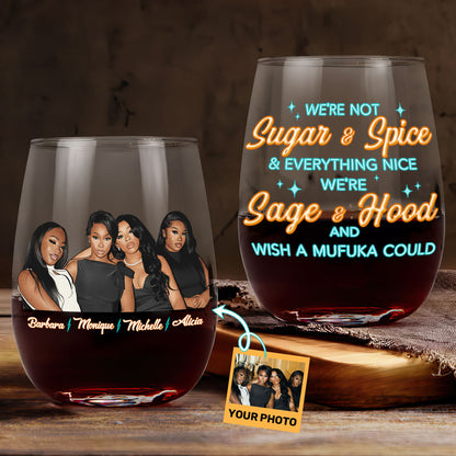 We're Not Sugar And Spice - Personalized Stemless Wine Glass