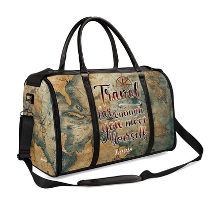 Travel Far Enough You Met Yourself - Personalized Leather Duffle Bag SBDBHA35