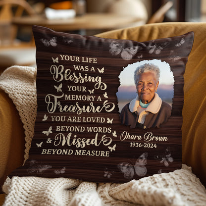 Your Life Was A Blessing - Personalized Pillow