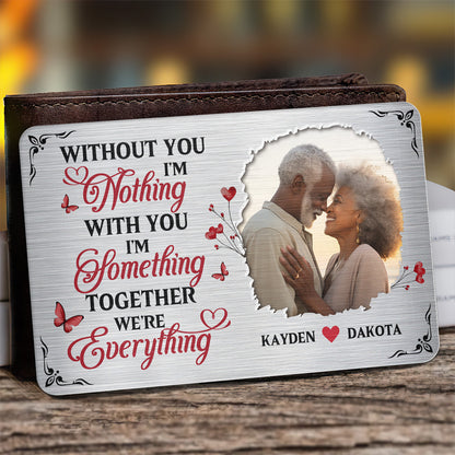 Together We Are Everything - Personalized Aluminum Wallet Card