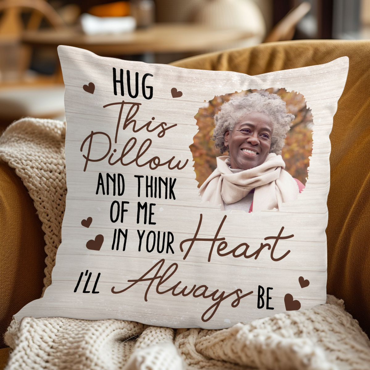 Hug This Pillow And Think Of Me - Personalized Pillow