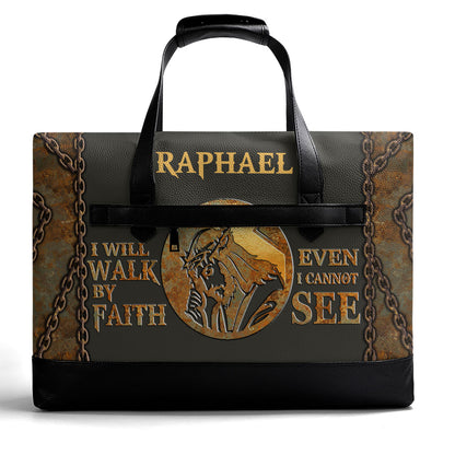 I Will Walk By Faith Even I Cannot See - Personalized Men Briefcase SBMBCN34