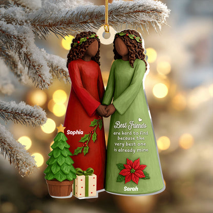 Christmas Best Friends Are Hard To Find - Personalized 1-Layer Acrylic Ornament