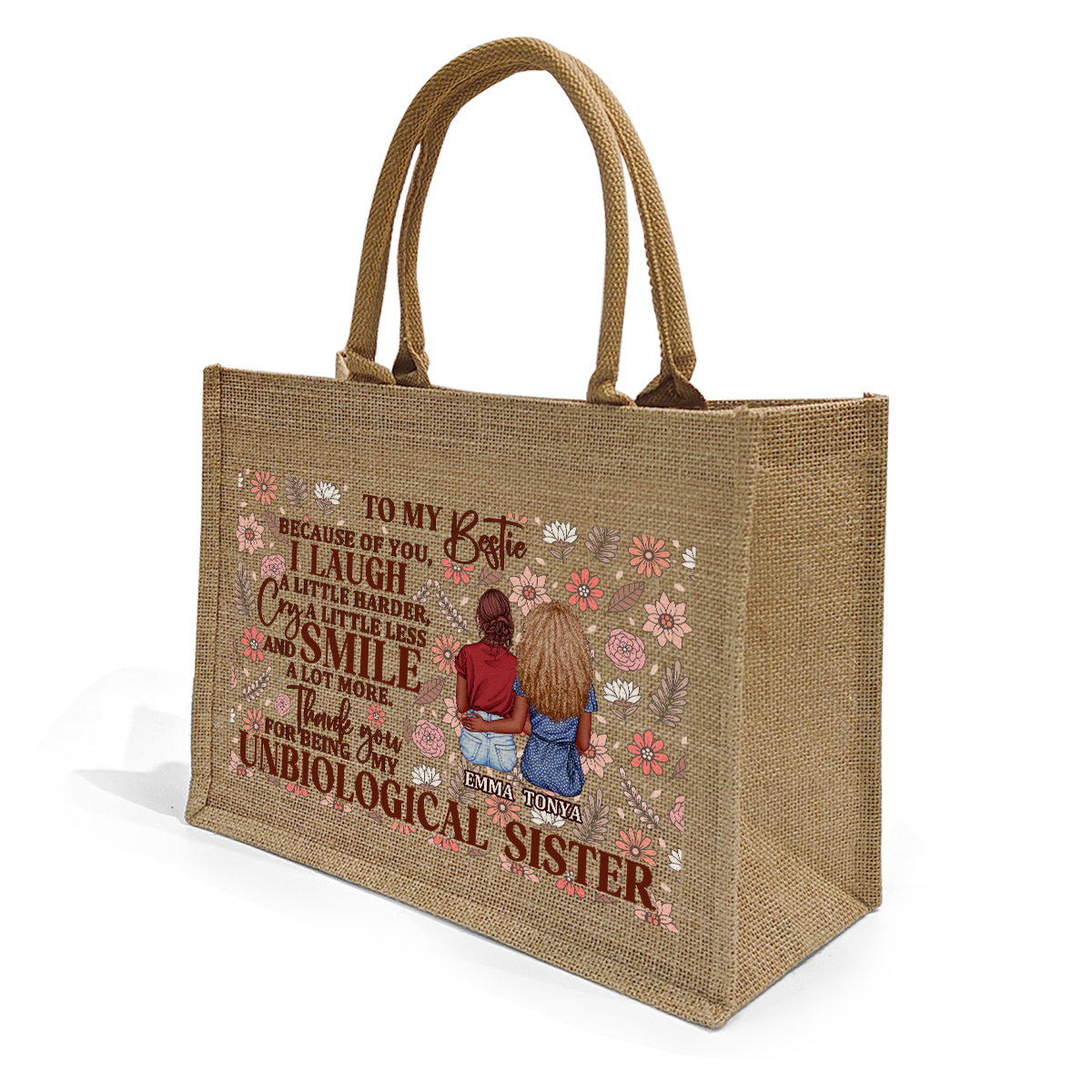 Because Of You I Laugh A Little Harder - Personalized Jute Tote Bag