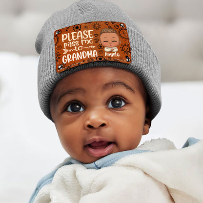 Please Pass Me To My Grandma - Personalized Leather Knitted Beanie SBLKBLM2173M