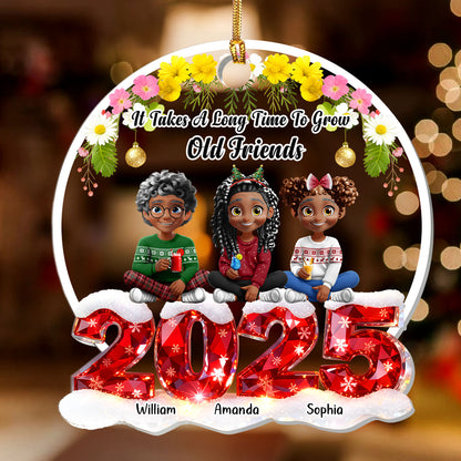 It Takes A Long Time To Grow Old Friends - Personalized 1-Layer Acrylic Ornament