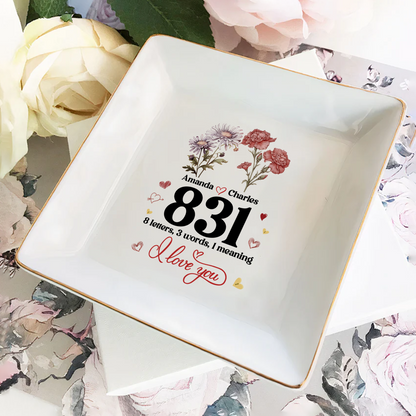 8 Letters 3 Words 1 Meaning I Love You - Personalized Jewelry Dish