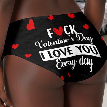 I Love You Every Day - Personalized Women's Low-waisted Brief