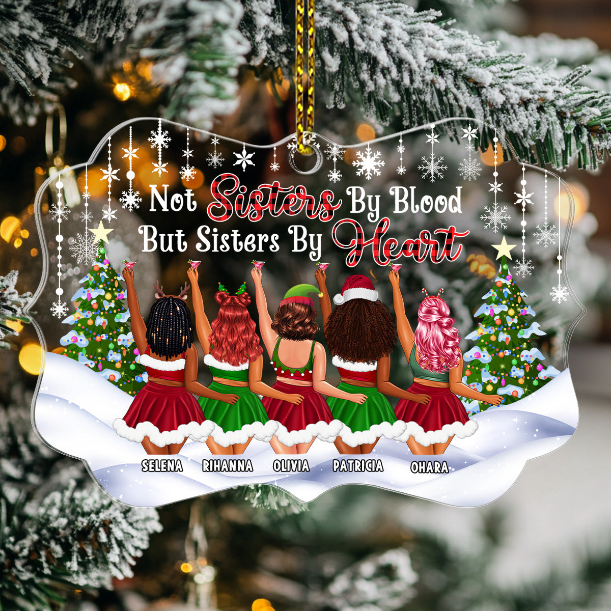 Not Sisters By Blood But Sisters By Heart - Personalized 1-Side Acrylic Ornament