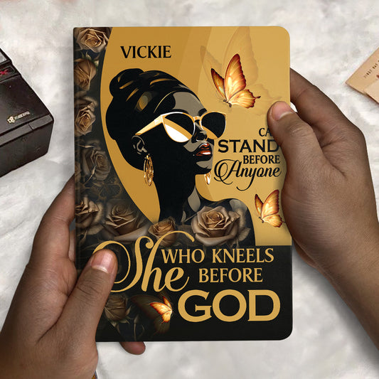 She Who Kneels Before God Can Stand Before Anyone - Personalized Leather Cover Notebook