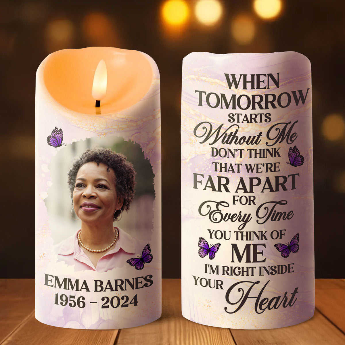 When Tomorrow Starts Without Me - Personalized Flameless LED Candle